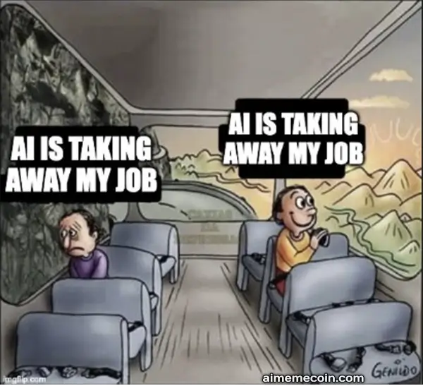 ai will take my job meme